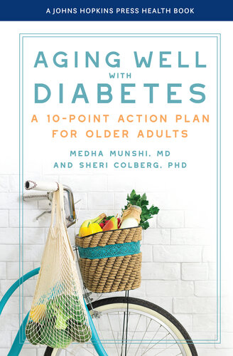 Aging Well with Diabetes: A 10-Point Action Plan for Older Adults