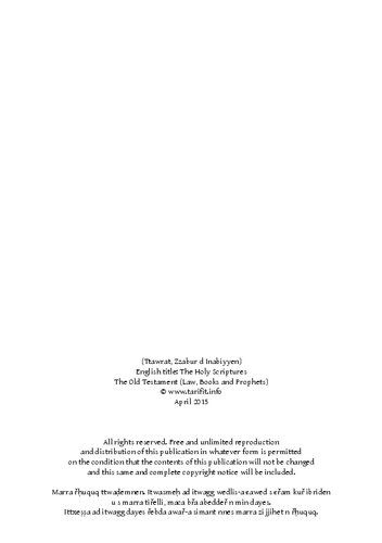 Tira Iqedsen, Tmaziɣt n Arif (The Holy Scripture / Bible in Tarifit)  - Ttawrat, Zzabur d Inabiyyen - Řexbar Aṣebḥan n Yeccu Lmasiḥ (Řɛahd n Jdid s Trifit - s tira n tlatinit)