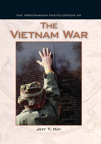 The Greenhaven Encyclopedias Of - The Vietnam War
