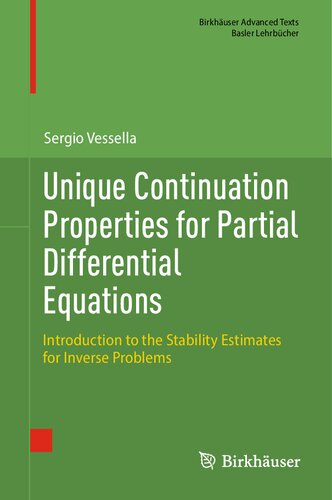 Unique Continuation Properties for Partial Differential Equations