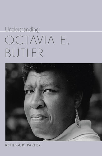 Understanding Octavia E. Butler