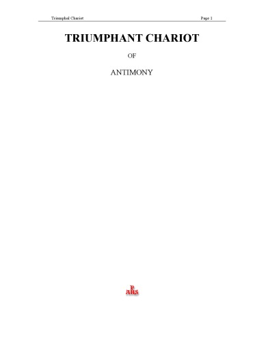 Triumphant Chariot of Antimony with Annotations of Theodore Kirkringus