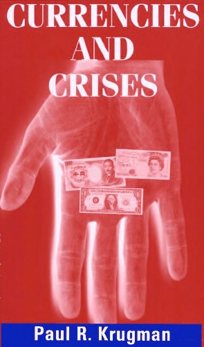 Currencies and Crises