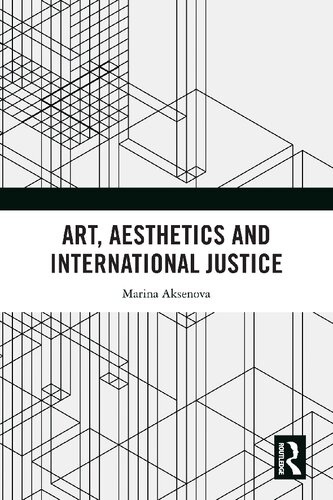 Art, Aesthetics and International Justice