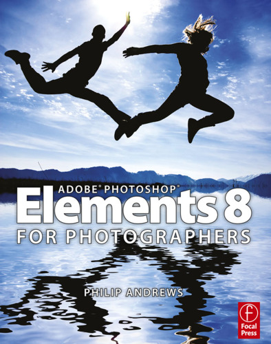 Adobe Photoshop Elements 8 for Photographers