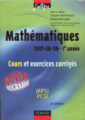 Mathematiques tout en un - 1re annee, cours et exercices corriges