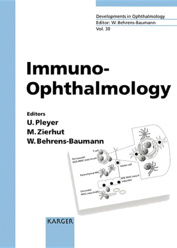 Immuno-Ophthalmology (Developments in Ophthalmology, Vol. 30)