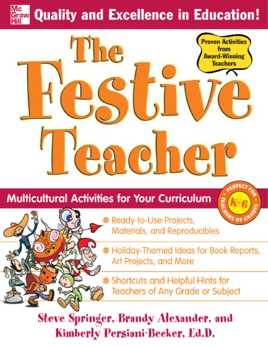 The Festive Teacher: Multicultural Activities for Your Curriculum