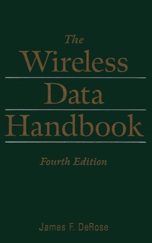 The Wireless Data Handbook, 4th Edition