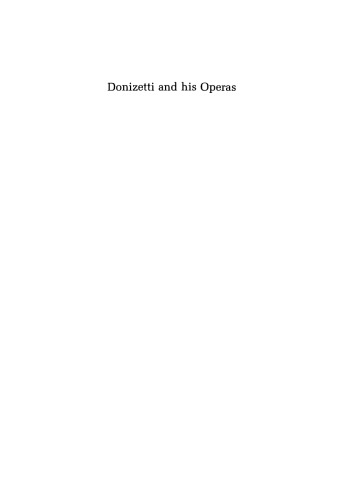 Donizetti and His Operas, Second edition