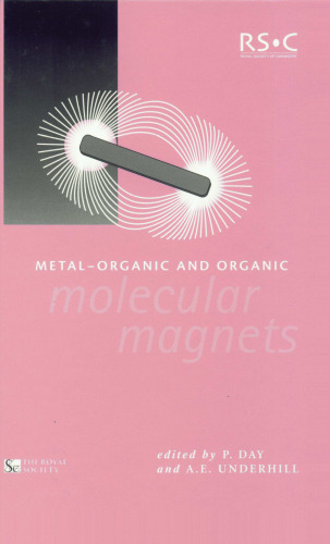 Metal-organic and Organic Molecular Magnets (Special Publications)