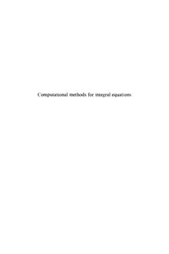 Computational Methods for Integral Equations