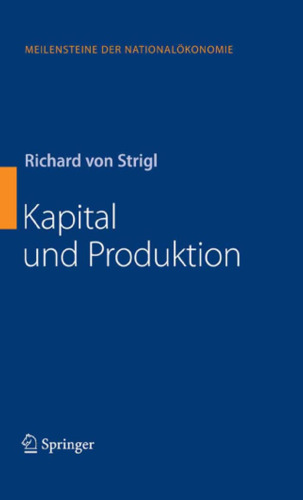 Kapital und Produktion