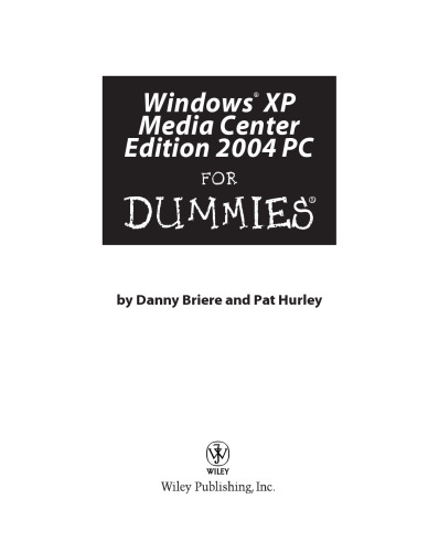 Windows XP Media Center Edition 2004 PC for Dummies