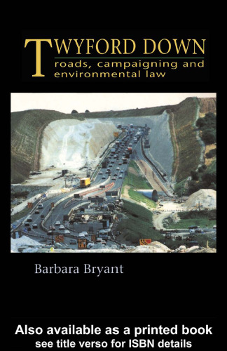 Twyford Down: roads, campaigning and environmental law