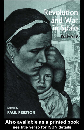 Revolution and War in Spain, 1931-1939