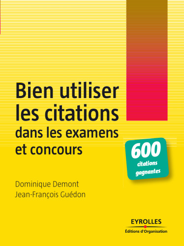 Bien utiliser les citations dans les examens et concours