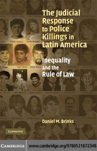 The Judicial Response to Police Killings in Latin America: Inequality and the Rule of Law