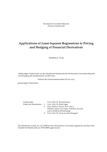 Applications of Least-Squares Regressions to Pricing and Hedging of Financial Derivatives