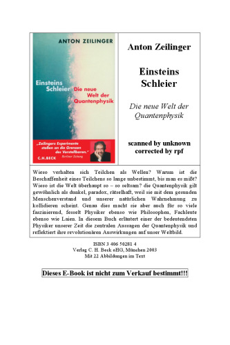 Einsteins Schleier: Die neue Welt der Quantenphysik