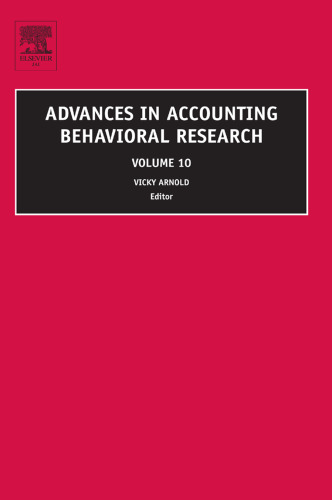 Advances in Accounting Behavioral Research, Volume 10