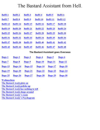Bastard Assistant from Hell. (B. A. f. H.).