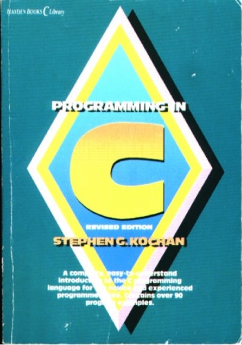 Programming in C (Hayden Books C Library)
