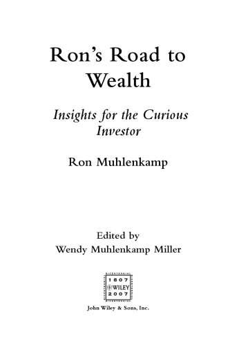 Ron's Road to Wealth: Insights for the Curious Investor
