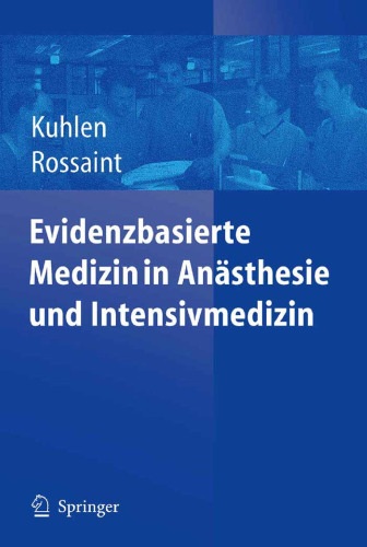 Evidenzbasierte Medizin in Anasthesie und Intensivmedizin 2. Auflage