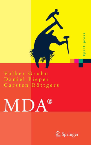 MDA: Effektives Software-Engineering mit UML2 und Eclipse  GERMAN