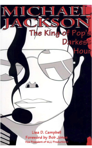 Michael Jackson: The King of Pop's Darkest Hour