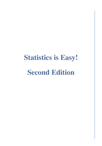 Statistics is Easy! Second Edition (Synthesis Lectures on Mathematics and Statistics)
