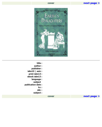 Earth's Daughters: Stories of Women in Classical Mythology