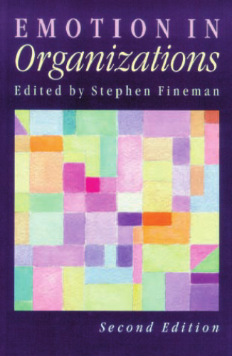Emotion in Organizations