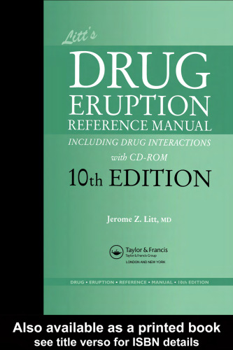 Litt's Drug Eruption Reference Manual including Drug Interactions, 10th Edition