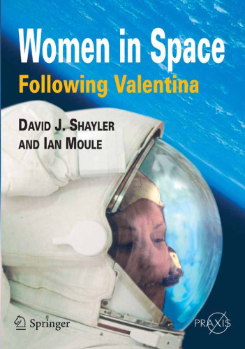 Women in Space - Following Valentina (Springer Praxis Books   Space Exploration)