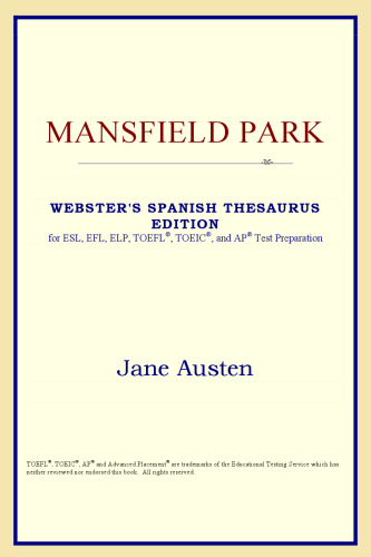 Mansfield Park (Webster's Spanish Thesaurus Edition)