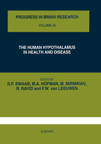 The Human Hypothalamus in Health and Disease, Proceedings of the 17th International Summer School of Brain Research, held at the Auditorium of the University of Amsterdam
