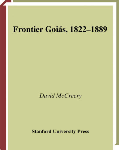 Frontier Goias, 1822-1889