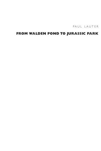 From Walden Pond to Jurassic Park: Activism, Culture, and American Studies (New Americanists)