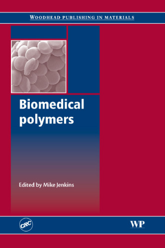 Biomedical polymers