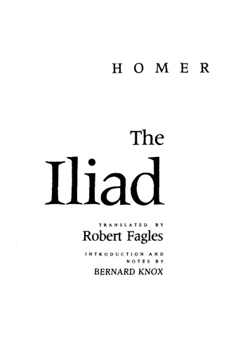 The Iliad (Penguin Classics Deluxe Edition)