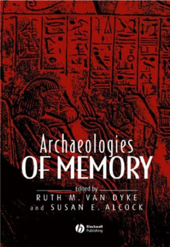 Archaeologies of Memory