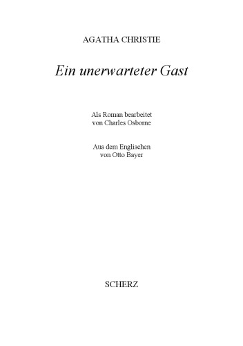 Ein unerwarteter Gast