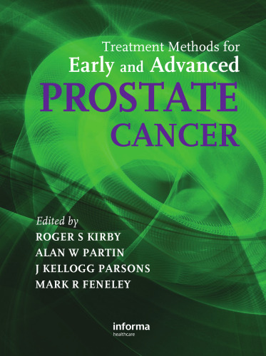 Treatment Methods for Early and Advanced Prostate Cancer