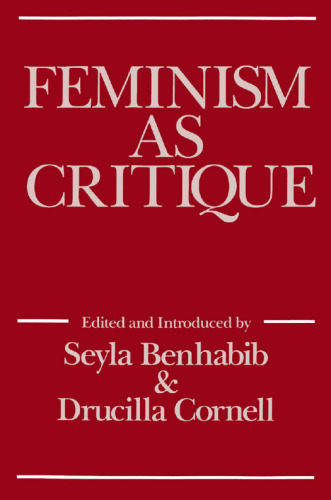 Feminism As Critique: On the Politics of Gender (Exxon Lecture Series)