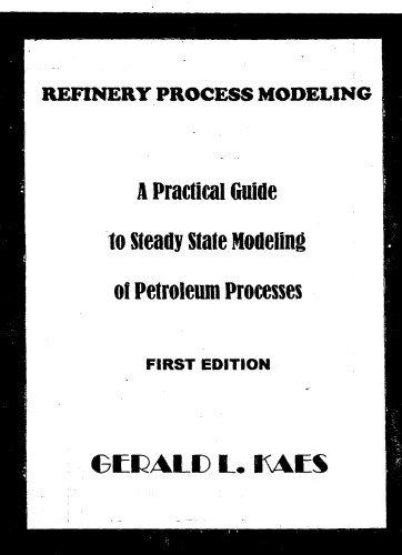 Refinery Process Modeling