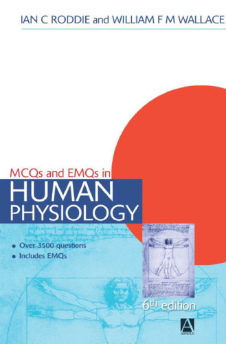 MCQs and EMQs in Human Physiology, 6th edition