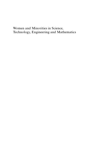 Women and Minorities in Science, Technology, Engineering and Mathematics: Upping the Numbers