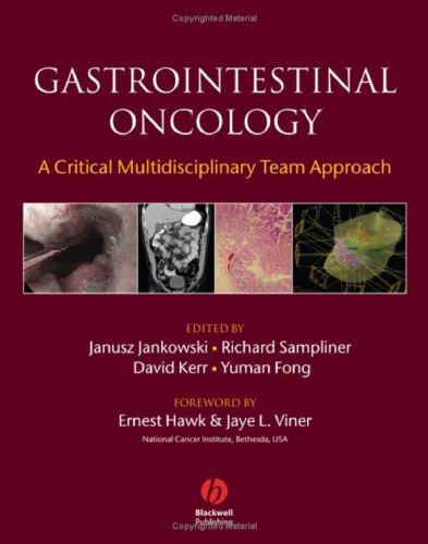 Gastrointestinal Oncology: A Critical Multidisciplinary Team Approach